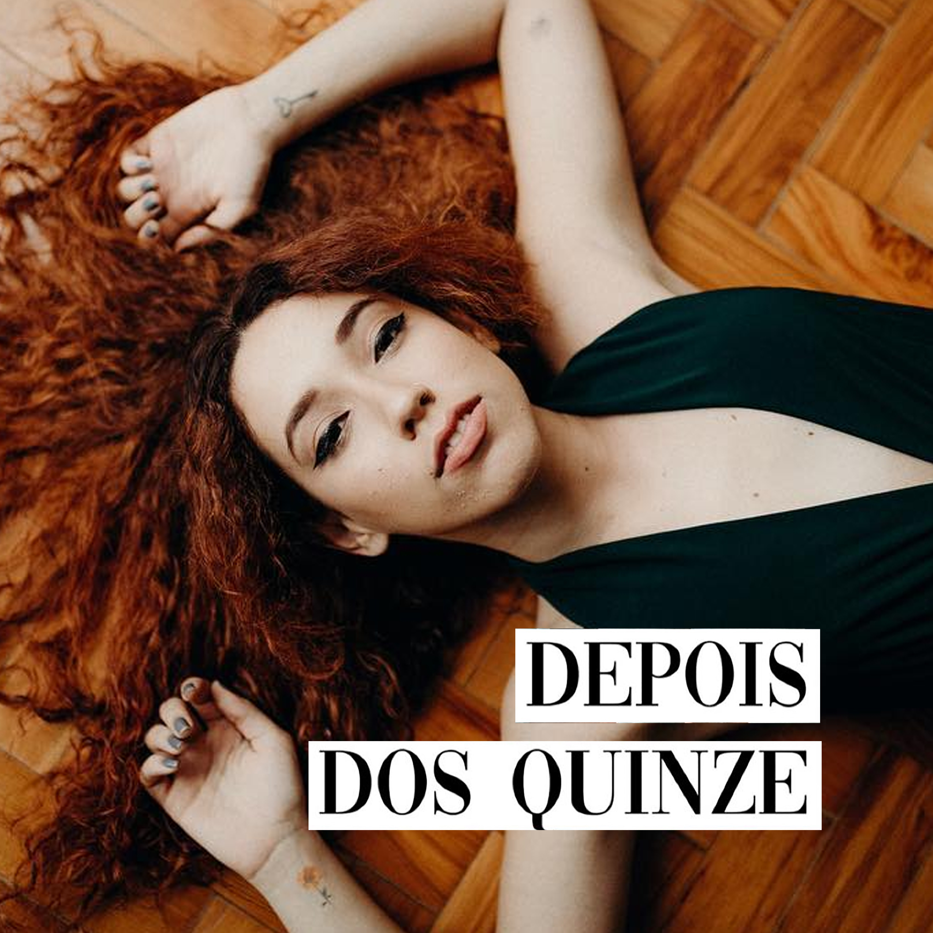 Depois Dos Quinze